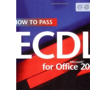 How to Pass ECDL 4: Office 2000