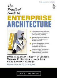 Practical Guide to Enterprise Architecture, A (Coad Series)