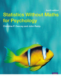 Statistics without Maths for Psychology: Using SPSS for Windows