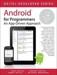 Android for Programmers: An App-Driven Approach (Deitel Developers)