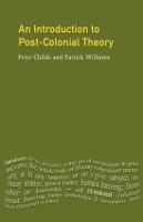 Introduction To Post-Colonial Theory