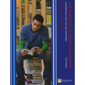 The Business Student's Handbook: Skills for Study & Employment
