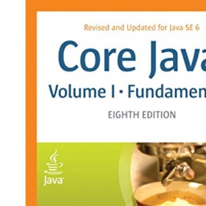 Core Java, Volume I--Fundamentals: 1