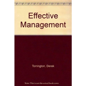 Effective Management: People and Organization
