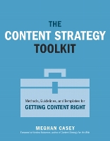 Content Strategy Toolkit, The