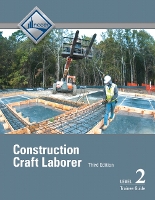 Construction Craft Laborer Trainee Guide, Level 2