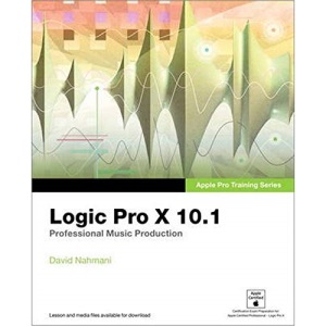 Apple Pro Training Series: Logic Pro X 10.1: Professional Music Production