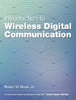 Introduction to Wireless Digital Communication
