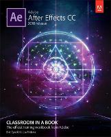Adobe After Effects CC Classroom in a Book (2018 release)