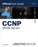 CCNP SPCOR 350-501 Official Cert Guide