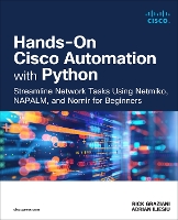 Hands-On Cisco Automation with Python