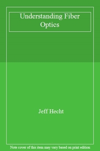 Understanding Fiber Optics