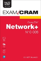 CompTIA Network+ N10-008 Exam Cram