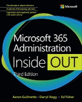 Microsoft 365 Administration Inside Out