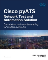 Cisco pyATS — Network Test and Automation Solution