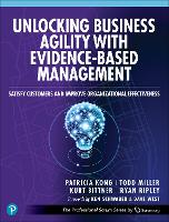 Unlocking Business Agility with Evidence-Based Management