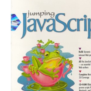 Jumping Javascript (Sunsoft Press Java)