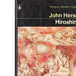Hiroshima (Penguin Modern Classics)