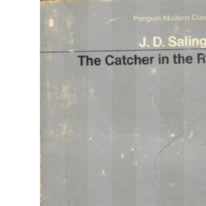 The Catcher in the Rye (Modern Classics)