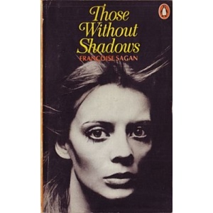 Those Without Shadows