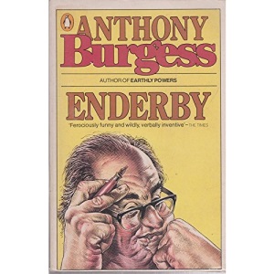 Enderby: Inside Mr Enderby; Enderby Outside; the Clockwork Testament