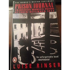 Prison Journal; Traunstein Women's Prison, October-December 1944 (Penguin International Writers S.)