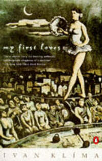 My First Loves: Miriam; my Country; the Truth Game; the Tightrope Walkers (Penguin International Writers S.)