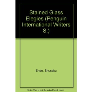 Stained Glass Elegies (Penguin International Writers S)