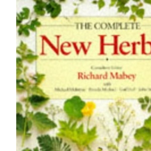The Complete New Herbal: A Practical Guide to Herbal Living