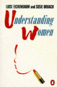 Understanding Women: A New Expanded Version of 'Outside in...Inside out'