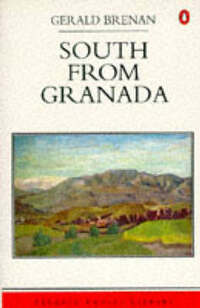 South from Granada (Penguin Travel Library)