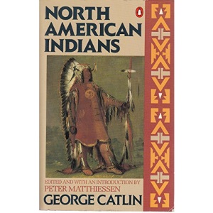 North American Indians (Penguin Nature Library)