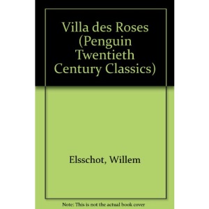 Villa des Roses (Penguin Twentieth Century Classics)