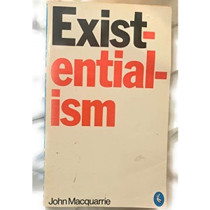 Existentialism: An Introduction, Guide And Assessment