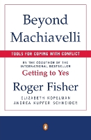 Beyond Machiavelli