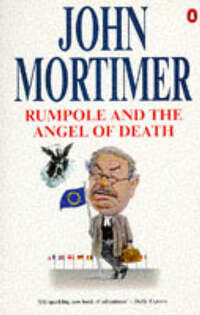 Rumpole And the Angel of Death: Rumpole And the Model Prisoner; Rumpole And the Way Through the Woods; Hilda's Story; Rumpole And the Little Boy Lost; ... Rights of Man; Rumpole And the Angel of Death