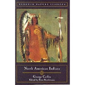 North American Indians (Nature Classics)