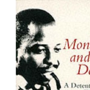 A Month and a Day: A Detention Diary