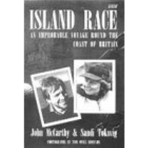 Island Race: An Improbable Voyage Round the Coast of Britain (BBC Books)