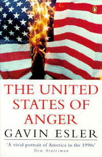 The United States of Anger: The People And the American Dream