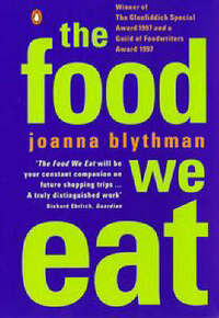 The Food We Eat: The Book You Cannot Afford to Ignore:Second Edition