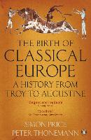 The Birth of Classical Europe