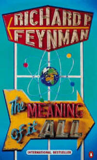 The Meaning of it All (Allen Lane History S.)