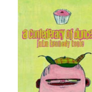 A Confederacy of Dunces (Penguin Modern Classics)