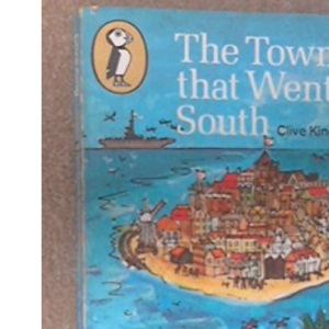 The Town That Went South