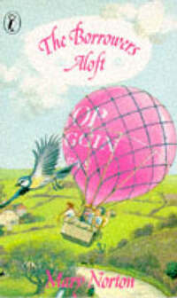 The Borrowers Aloft (Puffin Books)