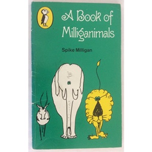 A Book of Milliganimals (Puffin Books)