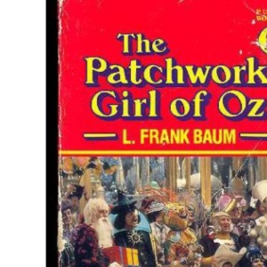 The Patchwork Girl of Oz (Puffin Books)