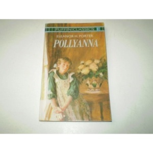 Pollyanna (Puffin Classics)