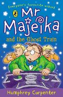 Mr Majeika and the Ghost Train